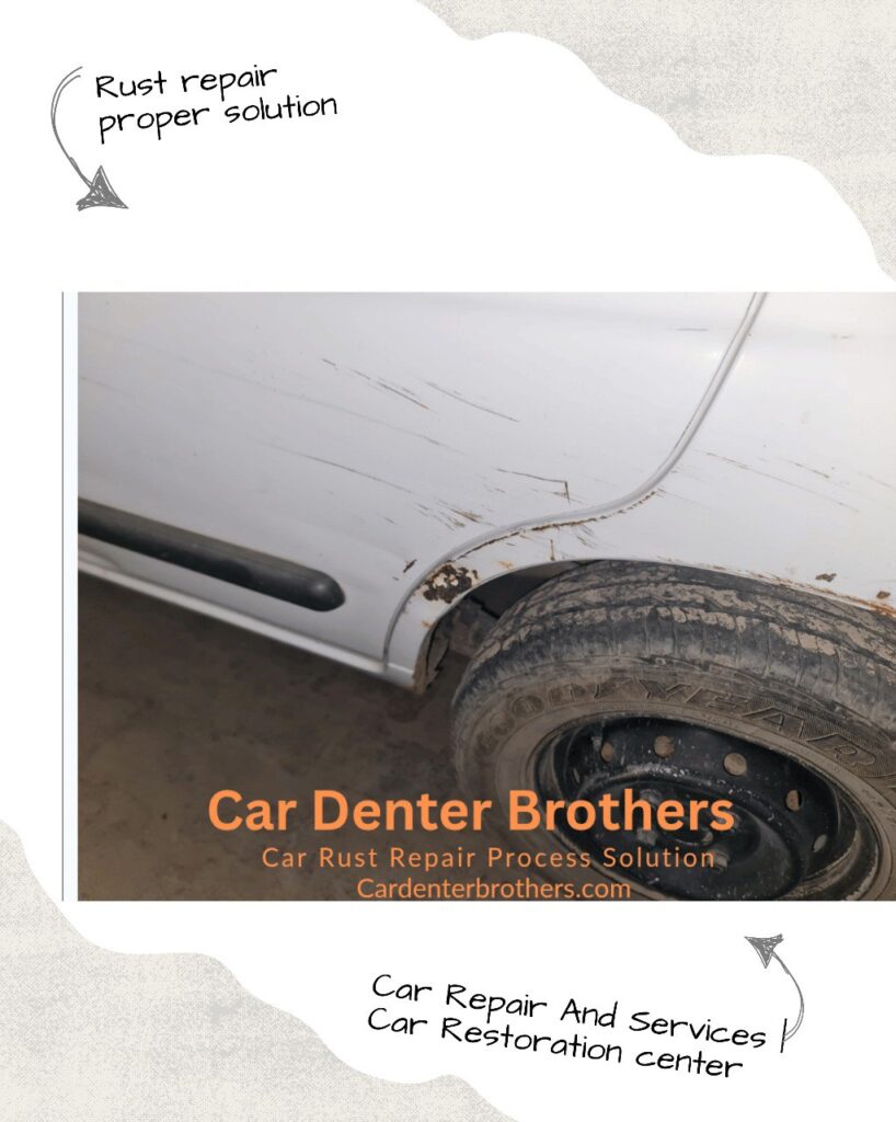 Car rust repair in Hisar by Car Denter Brothers